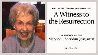 The Memorial Service of Marjorie Joan Sheridan