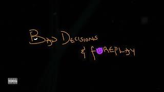 Magixx - Bad Decisions and Foreplay (Lyric Video)