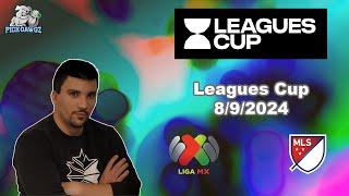 Leagues Cup Free Picks 8/9/2024: Goran's Corner Kick | TOP Soccer Picks