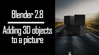 Quickly add 3D objects to a picture without using compositor - Blender 2.8