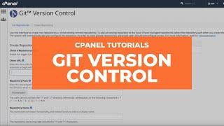 cPanel Tutorials - Git Version Control