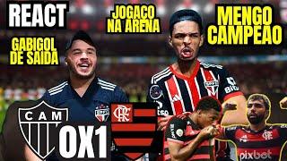 MENGO CAMPEÃO! REACT ATLÉTICO MG 0 X 1 FLAMENGO GABIGOL SAI DO FLAMENGO -  COPA DO BRASIL 2024