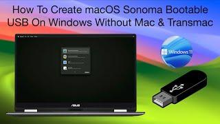 How to Create macOS Sonoma Bootable USB on Windows Without Mac & Transmac | Hackintosh