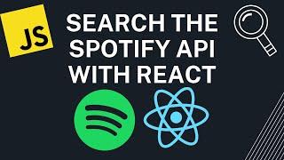 Building a Spotify API Searcher in React