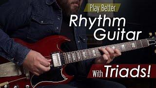 The Power of Triads For Rhythm Guitar!