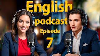 Apologizing | Learn English quickly with podcast | Episode 7