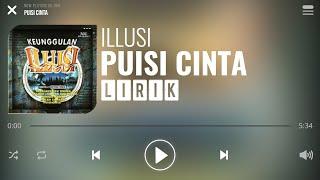 Illusi - Puisi Cinta [Lirik]