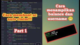 CARA MEMBUAT SCRIPT AUTO CLAIM SENDIRI SAMPAI BISA!! PART1