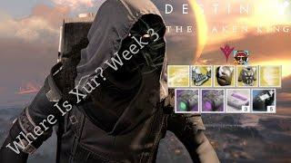 Destiny The Taken King Where is Xur? Week 3