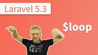 What's New in Laravel 5.3? - The $loop Variable