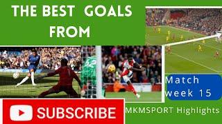 Best 5 Goals of Premier League Week 15:!