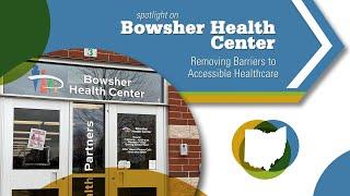 Future Forward Ohio: Bowsher Health Center