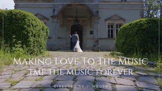 Making Love To The Music - The Video