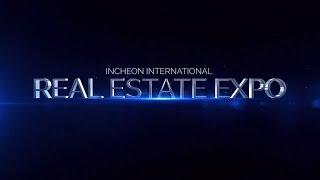 IIRCE 2016 (Incheon International REALTOR Conference & Real Estate Expo  ) Introduction