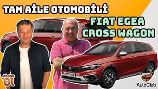 Tam Aile Otomobili FIAT EGEA CROSS WAGON ! AutoClub