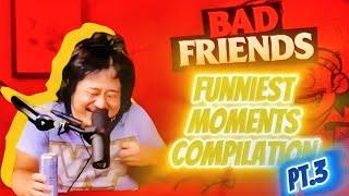 Bad friends funniest moments compilation Bobby Lee & Andrew Santino pt.3