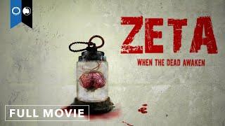 Zeta: When The Dead Awaken | Official Full Movie | Horror | Thriller | Free