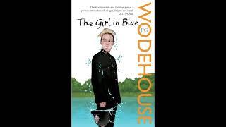 "The Girl in Blue" By P.G. Wodehouse