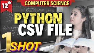 CSV FILE | ONE CLASS ONE TOPIC SERIES | Class 12 Computer Science #csclass12 #class12cs #cbse