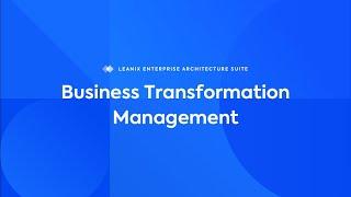 LeanIX Business Transformation Management Module | Accelerating Change in Enterprises