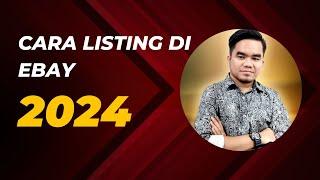 Cara Listing dan Menjual Di Ebay 2024 Seller Account