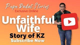 KZ | PAPA DUDUT STORIES DRAMA