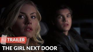 The Girl Next Door 2004 Trailer | Emile Hirsch | Elisha Cuthbert