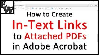 How to Create In-Text Links to Attached PDFs in Adobe Acrobat