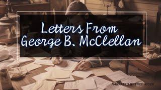 Little Mac: Letters From George B. McClellan