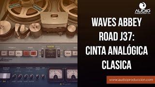 Waves Abbey Road J37 - Emulación De Cinta Analógica