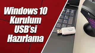 Windows 10 Kurulum USB’si Hazırlama [REHBER]