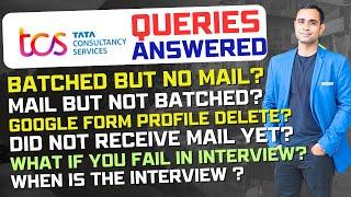 TCS NQT Result/Interview All Queries | Batched/No Mail/Interview/Result 
