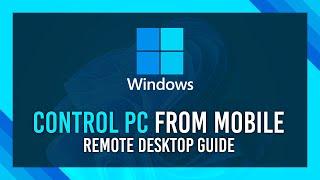 Free: Control PC from Mobile | Remote Desktop Setup Guide