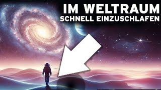 3 Stunden im UNIVERSUM zum schnellen Einschlafen: Eine UNGLAUBLICHE Reise ins Weltall