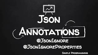Jackson Annotations | @JsonIgnore | @JsonIgnoreProperties | Example | Simple Programming