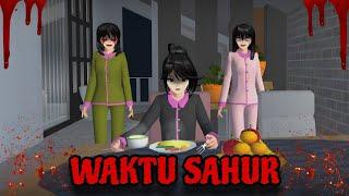 WAKTU SAHUR || HORROR MOVIE SAKURA SCHOOL SIMULATOR