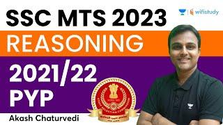 MTS Reasoning Previous Year Questions | PYP 2021/22 | SSC MTS 2023 | Akash Chaturvedi