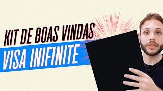 Visa Infinite Bradesco Prime - Kit Boas Vindas do cartão de crédito