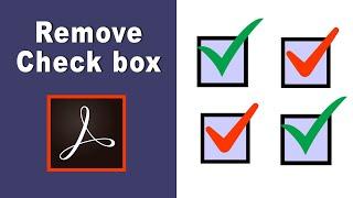 how to remove checkbox from fillable pdf form using adobe acrobat pro 2017
