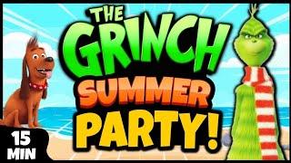 ️ Grinch Brain Break Party ️ Freeze Dance ️ Summer Brain Breaks for Kids ️ Just Dance