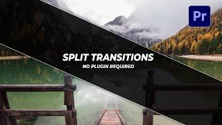 Make Split/Slice Transitions in Premiere Pro  -  NO PLUGINS