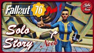 Fallout 76 - Story Playhtrough Pt. 1 - Appalachia Adventure Begins!  @HyperLethalNova