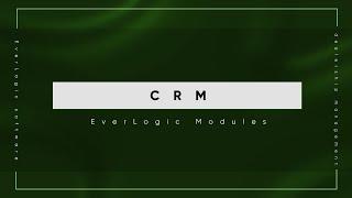 Customer Relationship Management (CRM) | EverLogic DMS Modules