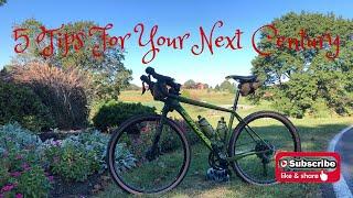 5 Tips For Riding Your First Century