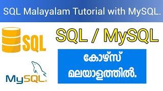 SQL Malayalam Tutorial with MySQL | Yes Tech Media