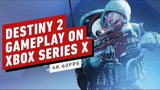 Destiny 2 Next-Gen Gameplay on Xbox Series X (4K 60fps)