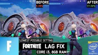 How to increase fps in Fortnite on Low End PC (No GPU)| Core i3, 8 GB Ram