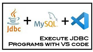 Connect MySQL Database with Java (JDBC) in VS Code.