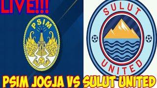 PSIM JOGJA VS SULUT UNITED : prediksi liga 2