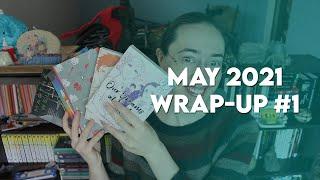 May 2021 Reading Wrap-Up #1 [CC]